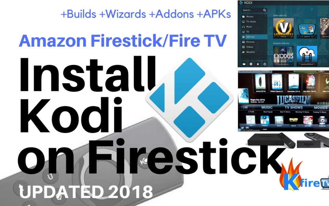 Install kodi 2018 on firestick